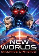 New Worlds: Machine Uprising
